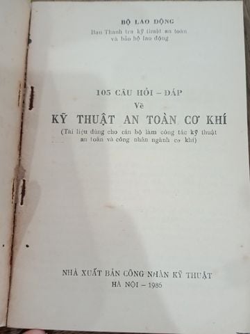  105 Câu Hỏi – Đáp Về Kỹ Thuật An Toàn Cơ Khí 