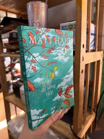  Lý Do Để Sống Tiếp – Matt Haig 