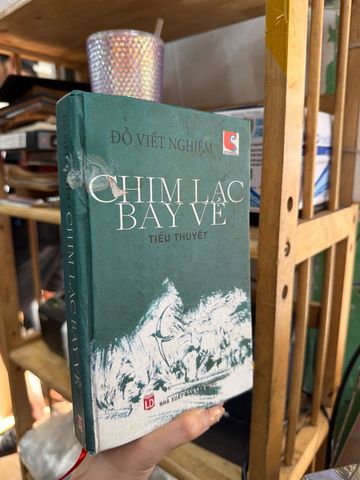  Chim Lạc Bay Về – Đỗ Viết Nghiệm 