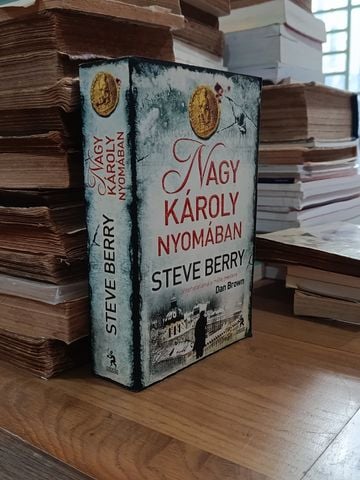  Nagy Károly Nyomában – Steve Berry 