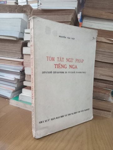  Tóm Tắt Ngữ Pháp Tiếng Nga – Nguyễn Tấn Việt 