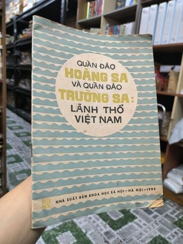  Quần Đảo Hoàng Sa Và Quần Đảo Trường Sa: Lãnh Thổ Việt Nam 