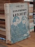  Les Frères Goncourt – André Billy 