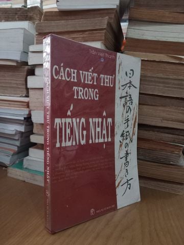  Cách Viết Thư Trong Tiếng Nhật – Trần Việt Thanh 