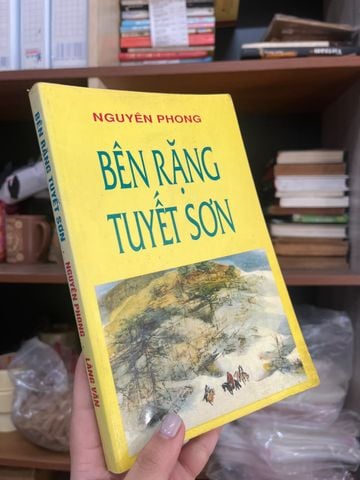  Bên Rặng Tuyết Sơn – Nguyên Phong 