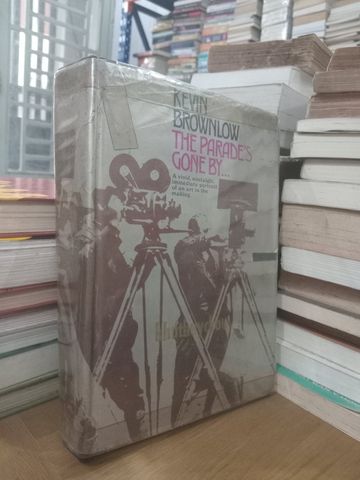  The Parade'S Gone By... – Kevin Brownlow 