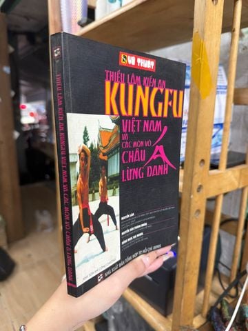  Thiếu Lâm Kiến An Kungfu Việt Nam Và Các Môn Võ Châu Lừng Danh – Nguyễn Lâm, Nguyễn Văn Thanh Nhàn, Hồng Ngọc Đại Nghĩa 