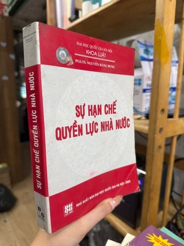  Sự Hạn Chế Quyền Lực Nhà Nước – Pgs.Ts. Nguyễn Đăng Dung 