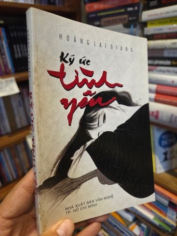  Ký Ức Tình Yêu – Hoàng Lai Giang 