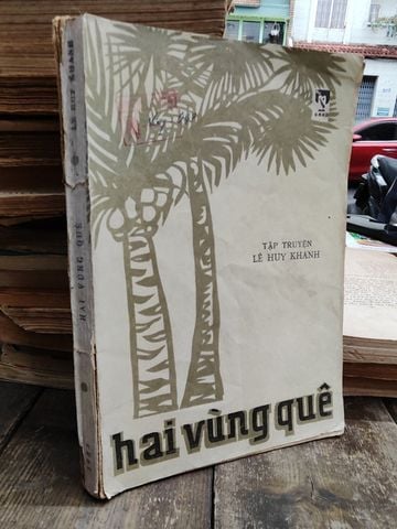  Hai Vùng Quê – Lê Huy Khanh 