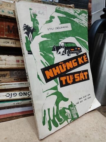  Những Kẻ Tự Sát – Etxli Crouphooc 