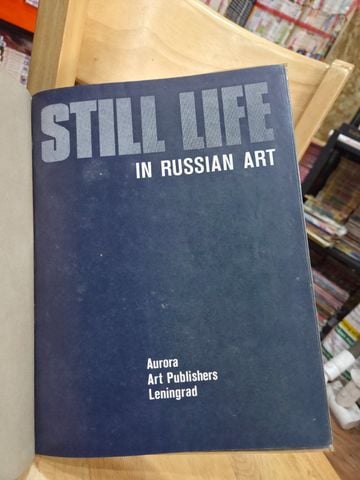  Still Life In Russian Art 