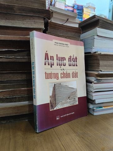  Áp Lực Đất Và Tường Chắn Đất – Phan Trường Phiệt 