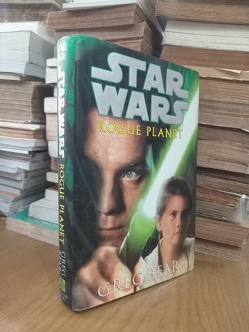  Star Wars: Rogue Planet – Greg Bear 