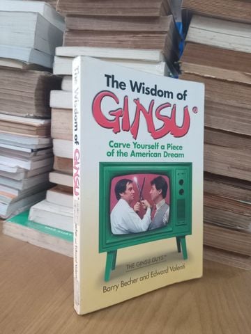  The Wisdom Of Ginsu – Barry Becher And Edward Valenti 