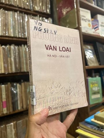  Phương Đình Văn Loại : Hà Nội Văn Vật - Nguyễn Văn Siêu 