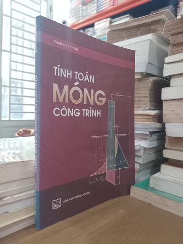  Tính Toán Móng Công Trình – Phạm Huy Chính 