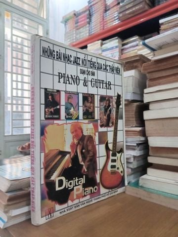  Những Bài Nhạc Jazz Nổi Tiếng Qua Các Thập Niên: Soạn Cho Đàn Piano & Guitar 