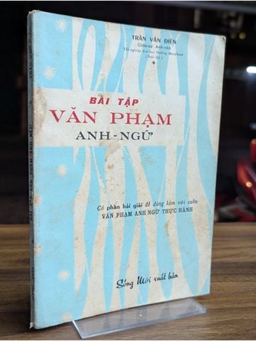  Bài Tập Văn Phạm Anh Ngữ – Trần Văn Điền 
