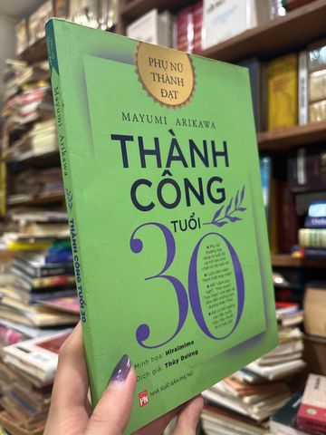  Thành Công Tuổi 30 – Mayumi Arikawa 
