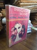  Tháng, Ngày Mỏi Mệt – Vũ Bằng, Kim Thu, Từ Tốc 