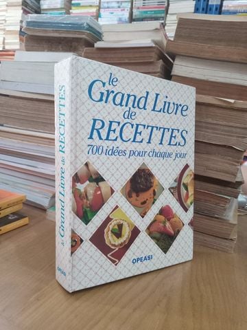  Le Grand Livre De Recettes: 700 Idées Pour Chaque Jour 