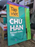  Tập Viết Chữ Hán Thông Dụng – Phương Linh 