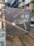  Nét Xưa Hà Nội ( Song Ngữ Việt - Pháp ) 