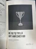  Để Sự Tự Tin Là Bất Khả Chiến Bại – Yosuke Shionagi 