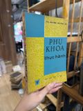  Phụ Khoa Thực Hành – Nguyễn Thị Hoài Đức 