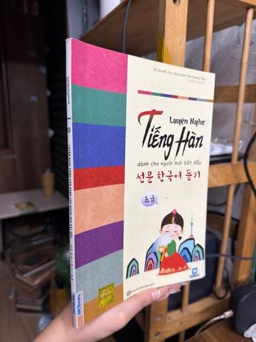  Luyện Nghe Tiếng Hàn Dành Cho Người Mới Bắt Đầu – Ra Hye Min, Ryu Young Seok, Park Cheong Yeon, Hồ Hồng Anh 
