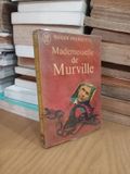  Mademoiselle De Murville – Roger Peyrefitte 