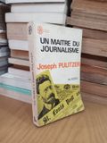  Un Maitre Du Journalisme: Joseph Pulitzer – Iris Noble 