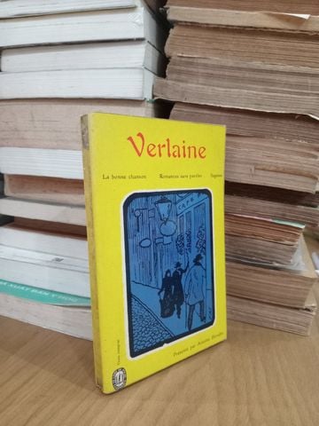  Verlaine: La Bonne Chanson, Romances Sans Paroles, Sagesse 
