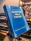  An Introduction To Quantum Field Theory - George Sterman 