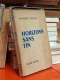  Horizons Sans Fin – Raymond Caillava, Andre Martel 