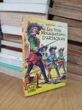  Les Trois Mousquetaires D'Artagnan – Alexandre Dumas 