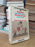  La Vie Quotidienne En France Au Temps De La Revolution (1789-1795) – Jean Paul Bertaud 