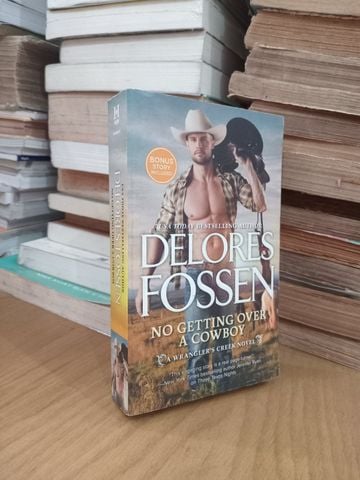  No Getting Over A Cowboy – Delores Fossen 