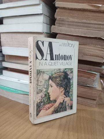  In A Quiet Village – S. Antonov 