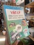 Vật Lý Ứng Dụng Trong Đời Sống Hiện Đại – Nguyễn Xuân Chánh 