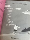  Không Biết Làm Sao Để Trưởng Thành – Jeong Eun Yoon 