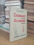  Grammaire De La Prose Allemande Simple – J. Fourquet 