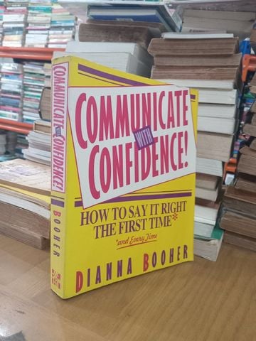  Communicate With Confidence! – Dianna Booher 