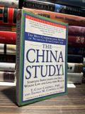  The China Study – T. Colin Campbell, Phd And Thomas M. Campbell Ii, Md 