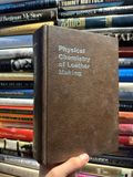  Physical Chemistry Of Leather Making 
