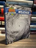  Big Awesome Weather & Natural Disasters 