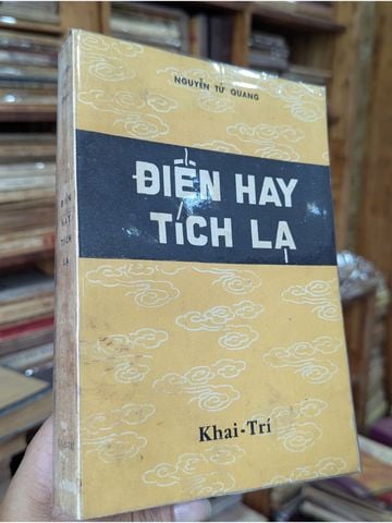  Điên Hay Tích Lạ – Nguyễn Tử Quang 