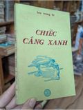  Chiếc Cáng Xanh – Lưu Trọng Lư 