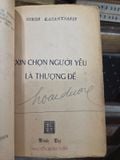  Xin Chọn Người Yêu Là Thương Đế – Nikos Kazantzakis, Nguyễn Yến Anh 